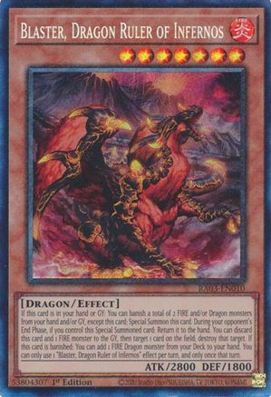 Blaster, Dragon Ruler of Infernos (PCR) - RA03-EN010 Prismatic Collector's Rare 1st Edition