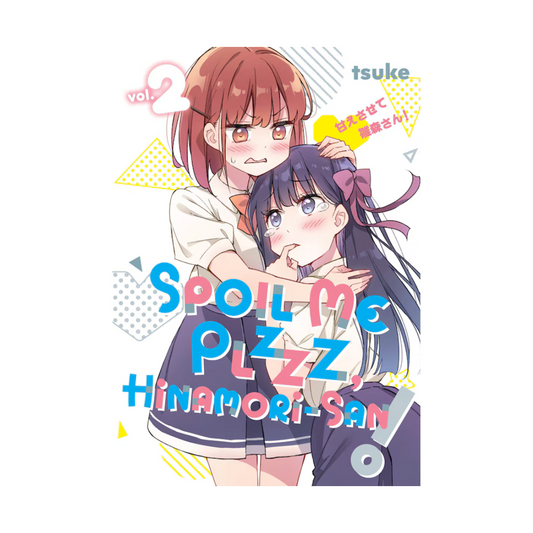 Spoil Me Plzzz, Hinamori-san! 2